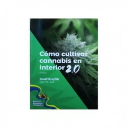 Cultivar marihuana en interior 2.0